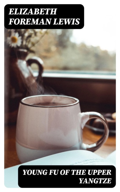 Young Fu of the Upper Yangtze