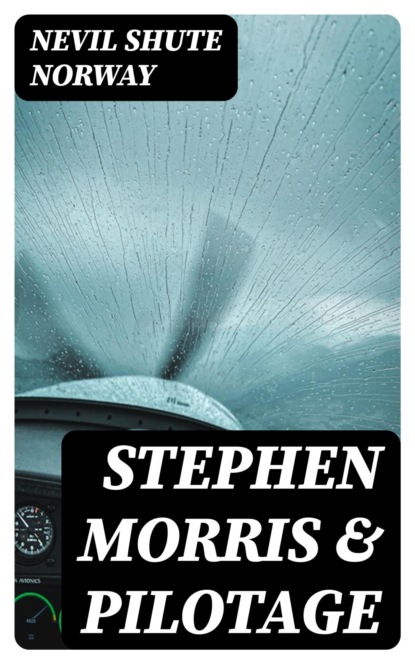 Stephen Morris & Pilotage