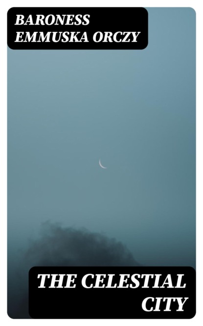 The Celestial City