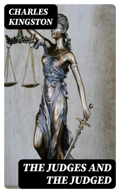 The Judges and the Judged