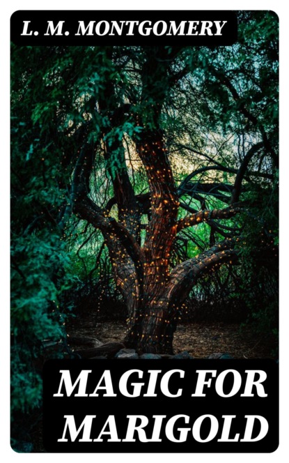 Magic for Marigold