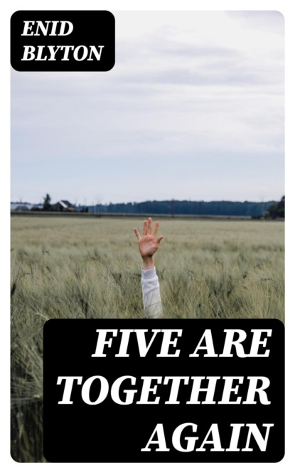 Five are Together Again