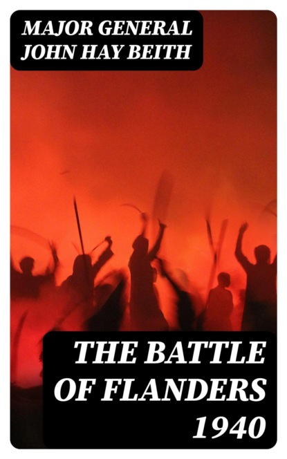 The Battle of Flanders 1940