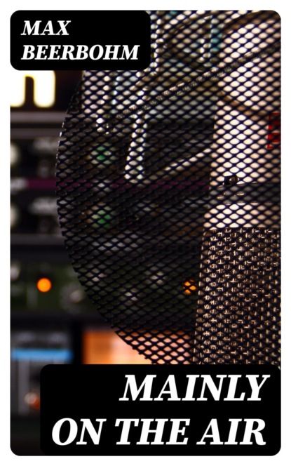 Mainly on the Air