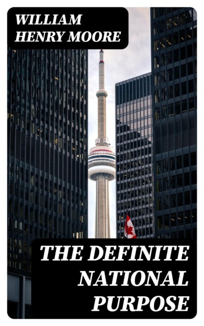 The Definite National Purpose