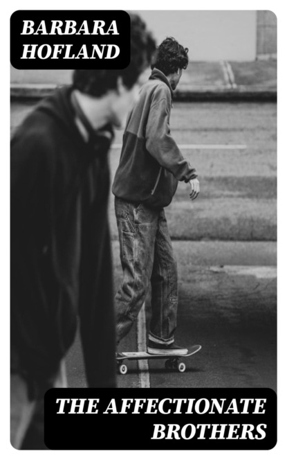 The Affectionate Brothers