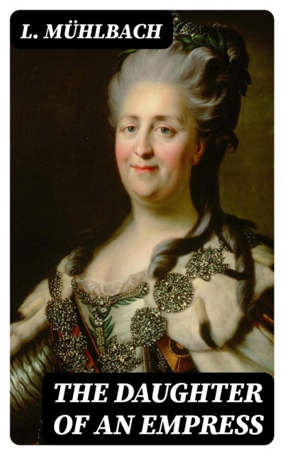 The Daughter of an Empress