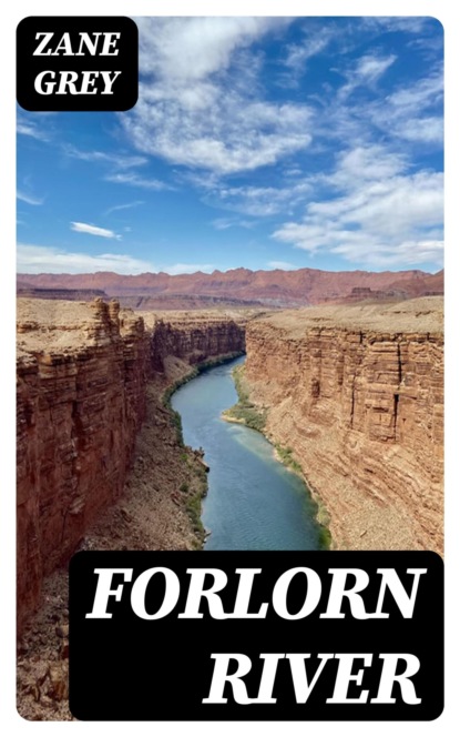 Forlorn River