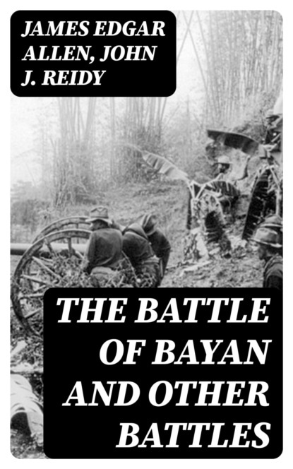 The Battle of Bayan and Other Battles