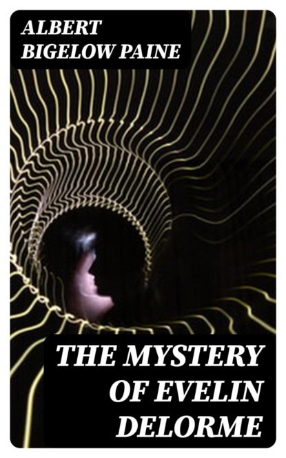 The Mystery of Evelin Delorme