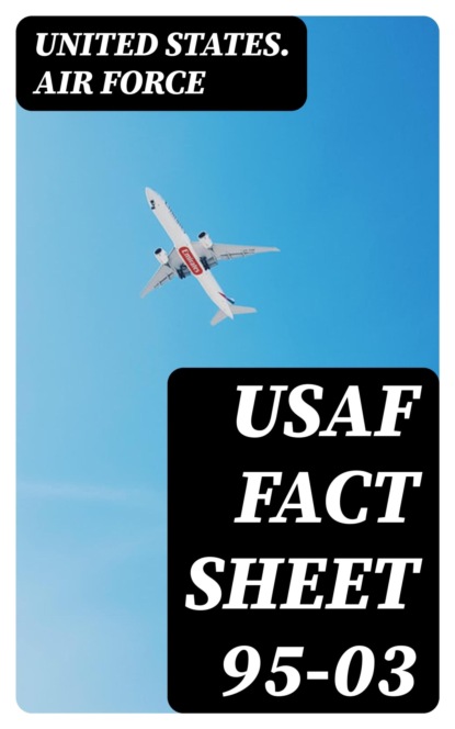 USAF Fact Sheet 95-03