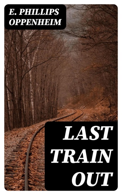 Last Train Out