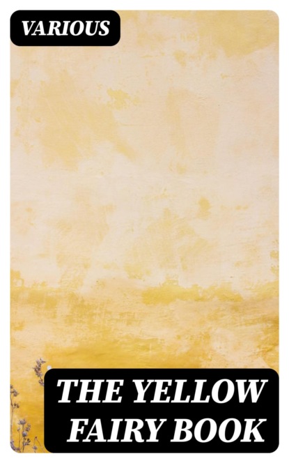 The Yellow Fairy Book
