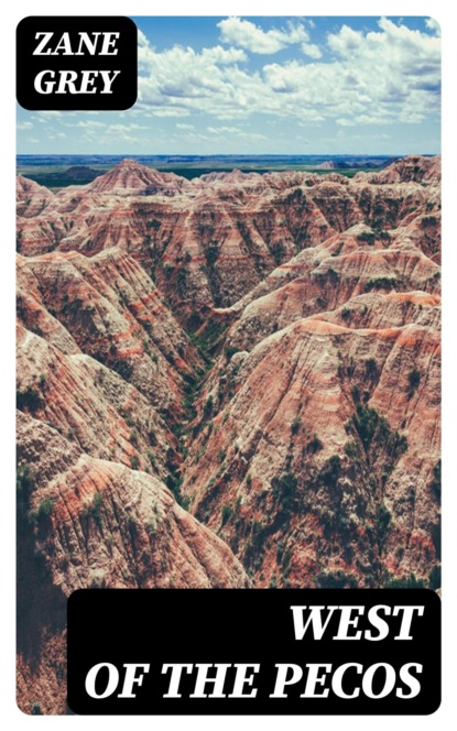 West of the Pecos