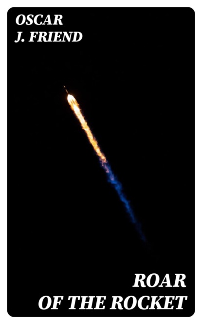 Roar of the Rocket