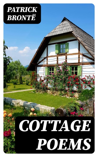 Cottage Poems