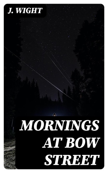 Mornings at Bow Street