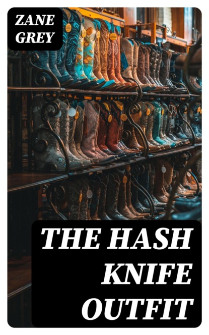 The Hash Knife Outfit