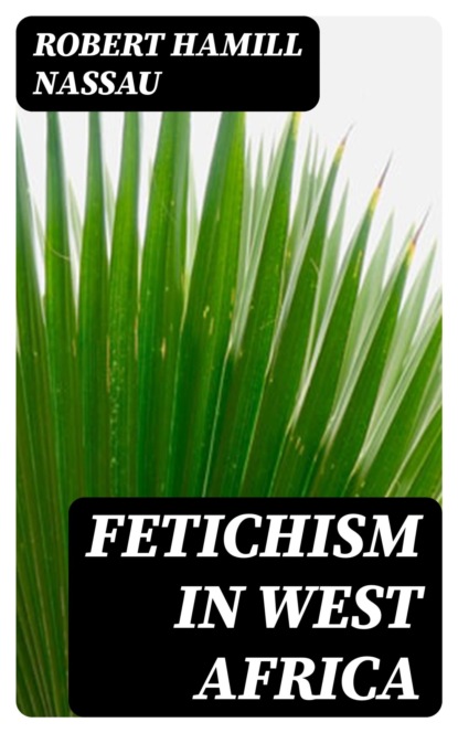 Fetichism in West Africa