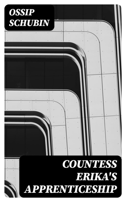 Countess Erika's Apprenticeship
