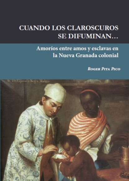 Cuando los claroscuros se difuminan…