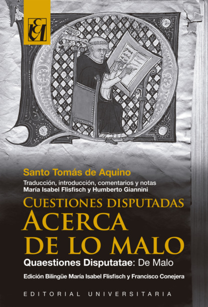 Cuestiones Disputadas. Acerca de lo Malo