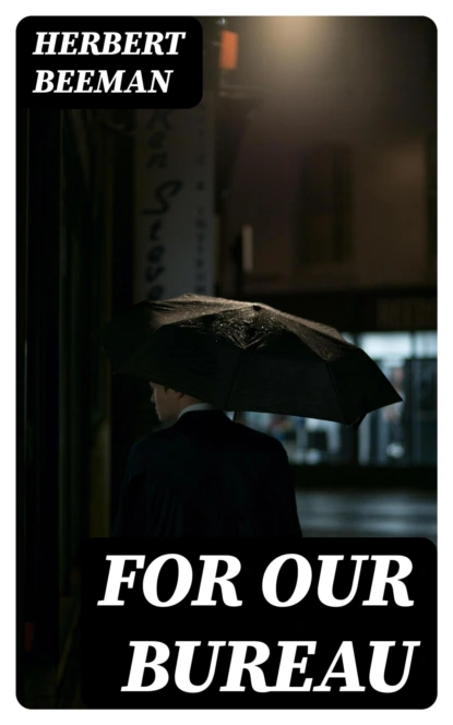 For Our Bureau