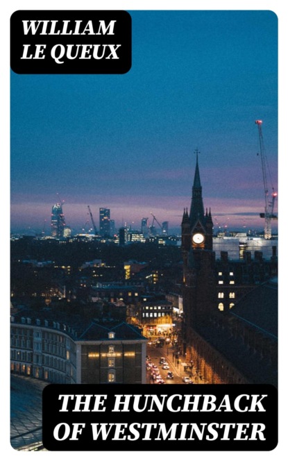 The Hunchback of Westminster