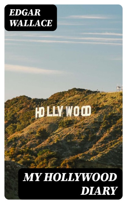 My Hollywood Diary