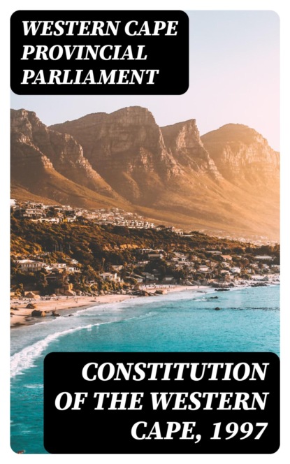 Constitution of the Western Cape, 1997