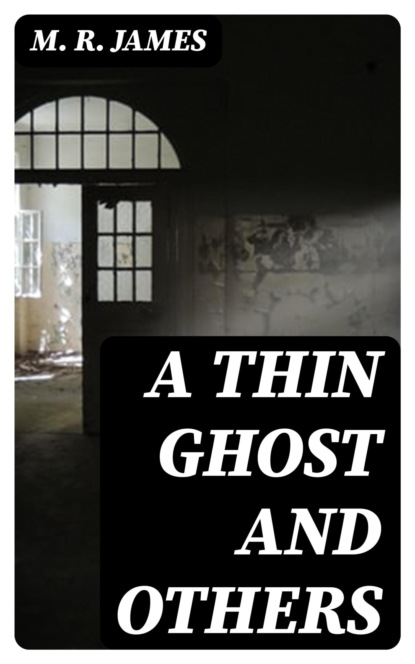 A Thin Ghost and Others