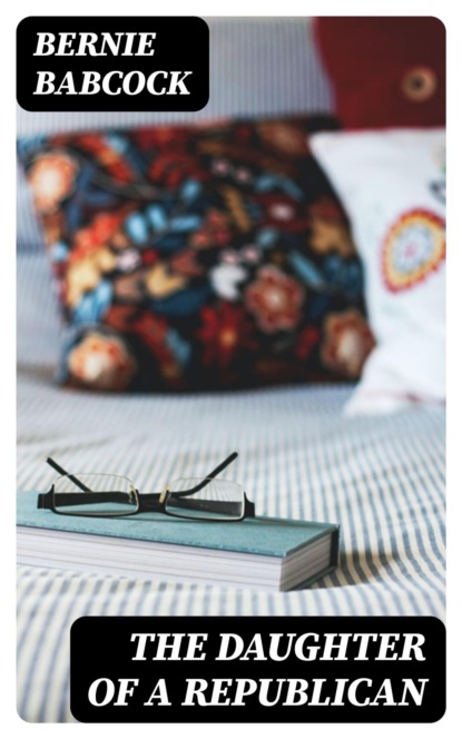 The Daughter of a Republican