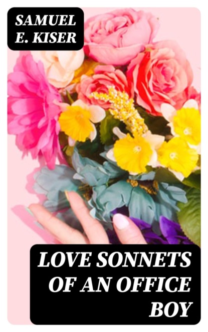 Love Sonnets of an Office Boy