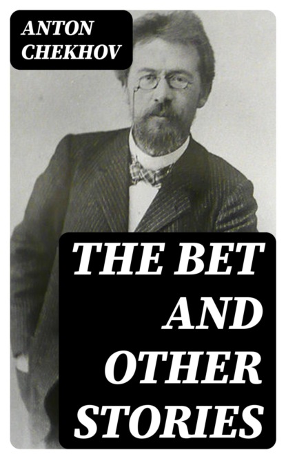 The Bet and Other Stories