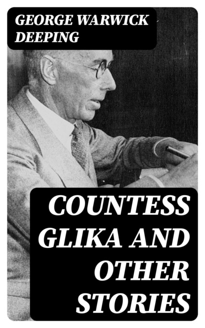 Countess Glika and Other Stories
