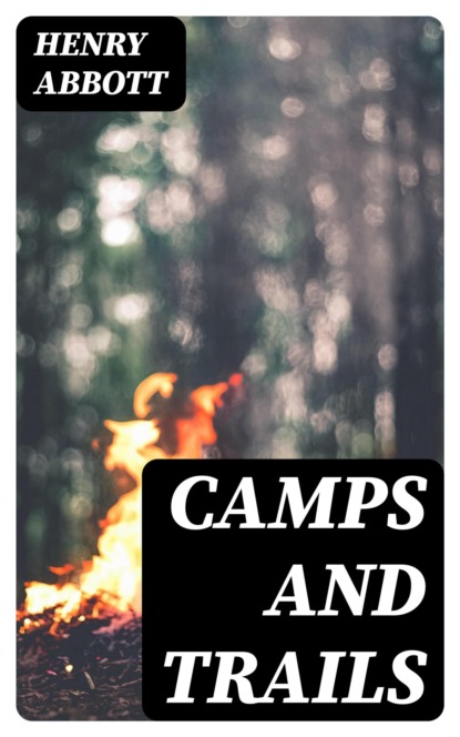 Camps and Trails