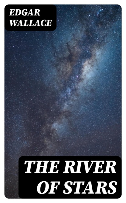 The River of Stars