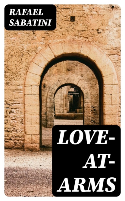 Love-at-Arms