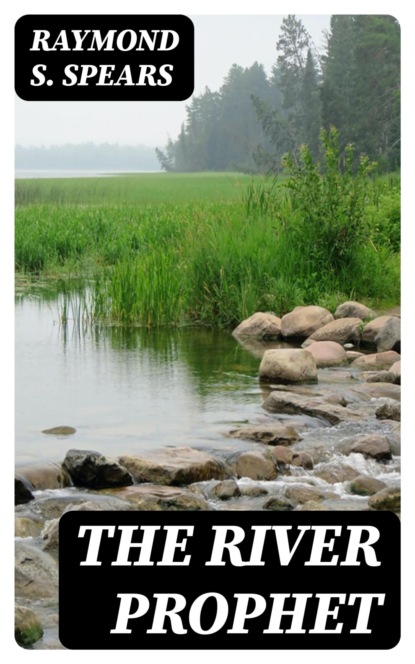 The River Prophet