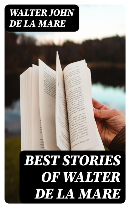 Best Stories of Walter de la Mare