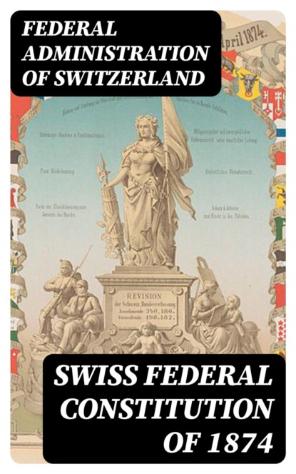 Swiss Federal Constitution of 1874
