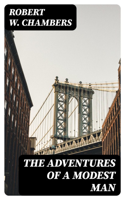 The Adventures of a Modest Man