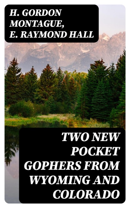 Two New Pocket Gophers from Wyoming and Colorado