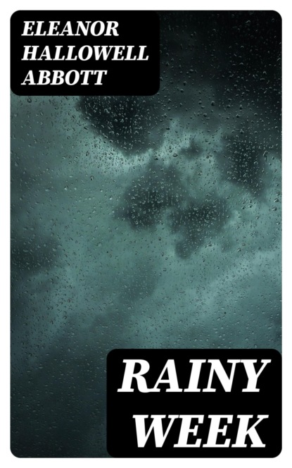 Rainy Week