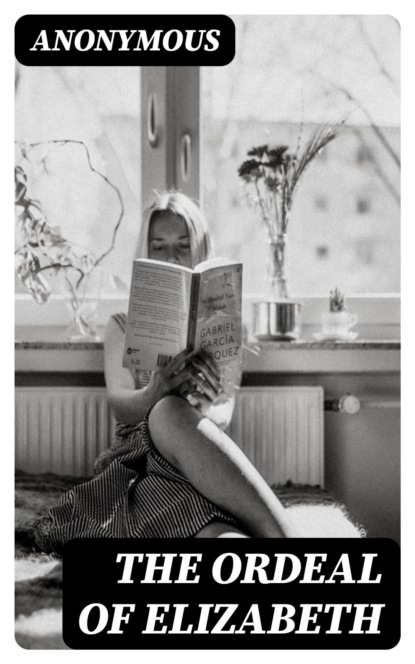 The Ordeal of Elizabeth