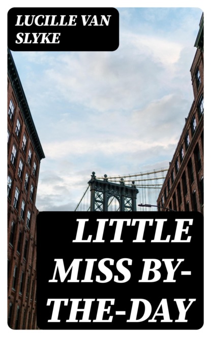 Little Miss By-The-Day