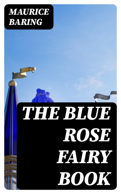 The Blue Rose Fairy Book