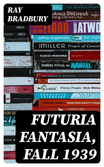 Futuria Fantasia, Fall 1939