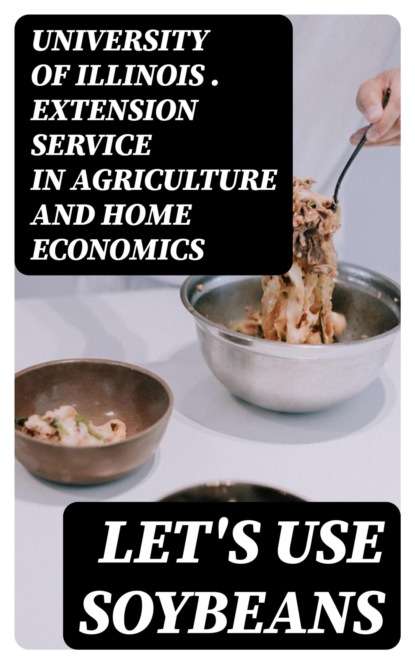 Let's Use Soybeans