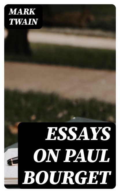 Essays on Paul Bourget